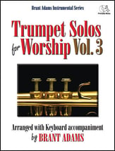 Trumpet Solos for Worship #3 Trumpet and Piano cover